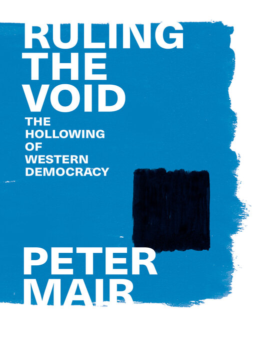 Title details for Ruling the Void by Peter Mair - Wait list